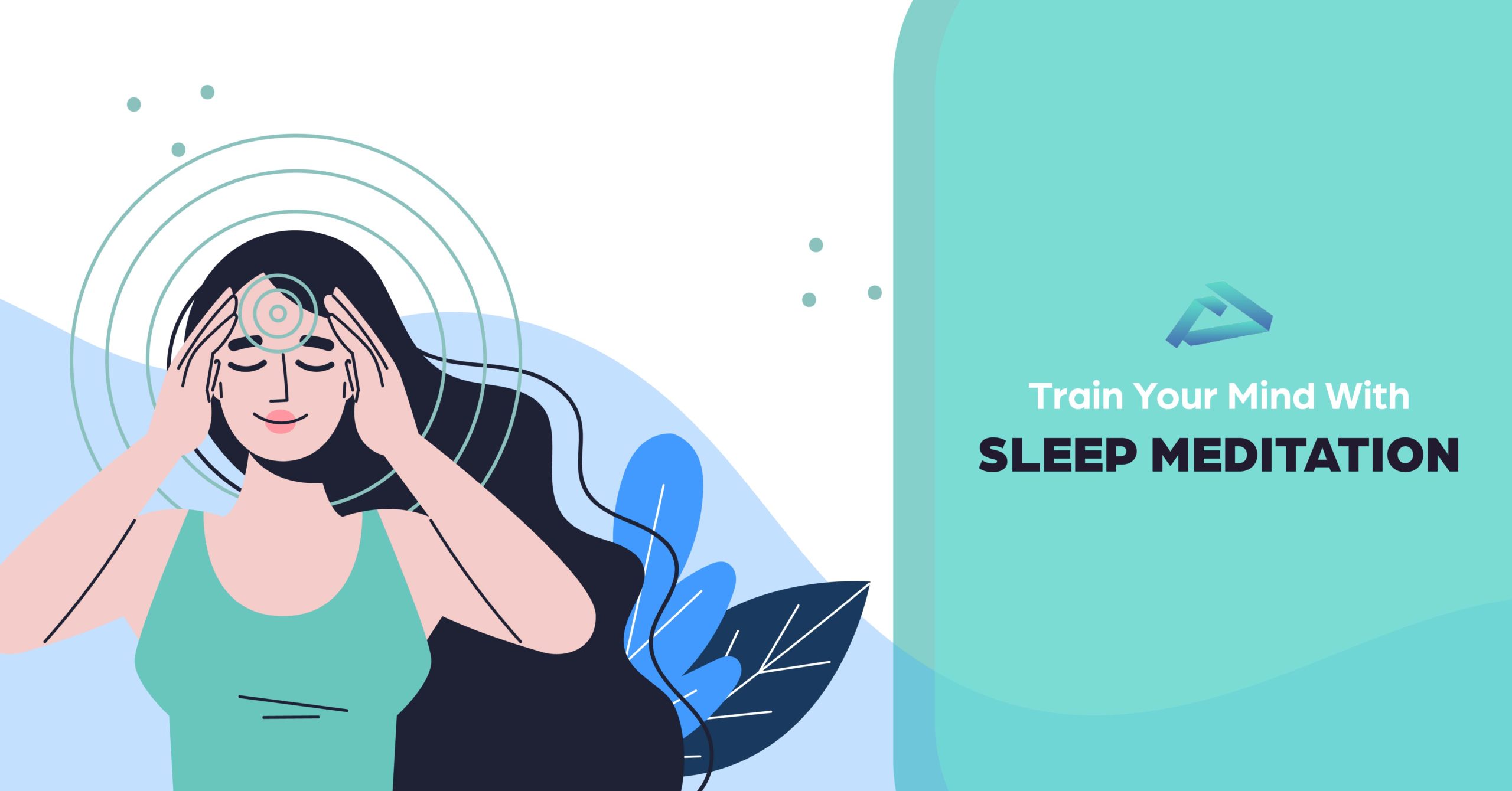 Train your mind with sleep meditation