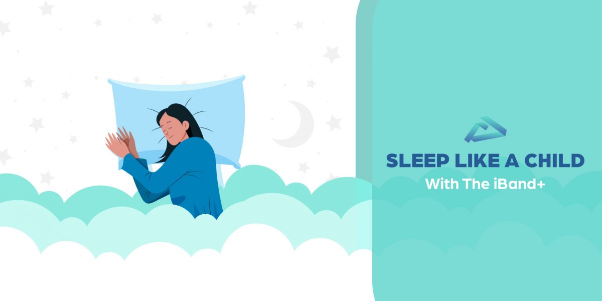 Sleep Like A Child With The iBand+